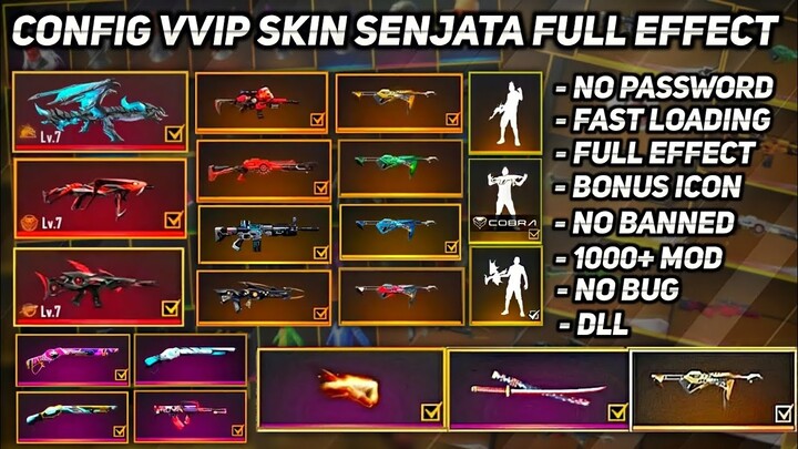 CONFIG VVIP SKIN SENJATA V1.59.7