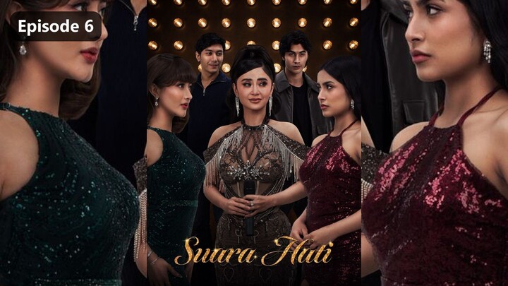 Suara Hati Season 1 Episode 6