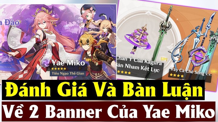 Đánh Giá Và Bàn Luận Về 2 Banner Mới Của Yae Miko - Tương Đối Ổn Áp - Genshin Impact