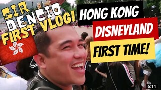 HONG KONG DISNEYLAND FIRST TIME | TRAVEL VLOG FIRST TIME EVER | WE LOVE DISNEYLAND AND MICKEY MOUSE