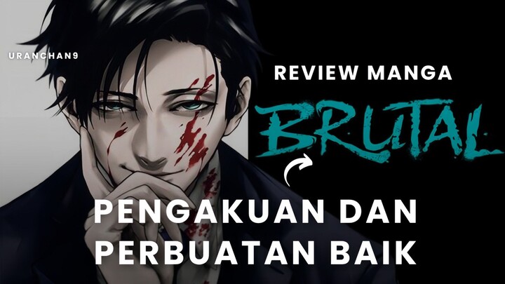 PENGAKUAN DAN PERBUATAN BAIK! - REVIEW MANGA BRUTAL 😱