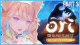 【ORI】Light Overpowers Darkness!!!【And The Blind Forest】#kfp #キアライブ