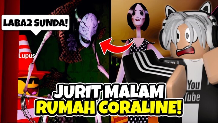 JANGAN PERNAH JURIT MALAM DI RUMAH CORALINE! PASTI NYESEL... 😭 | Roblox Coraline: Evade The Others