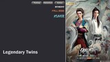 Legendary Twins | Episode 11 | Sub Indo