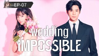 Wedding Impossible [Episode-07] Hindi Dubbed....K-Drama....Korean Drama....2025