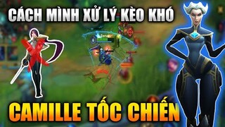 [LMHT Tốc Chiến] Camille Đi Kèo Fiora Cách Xử Lý Khi Gặp Kèo Khó - Camille Tốc Chiến