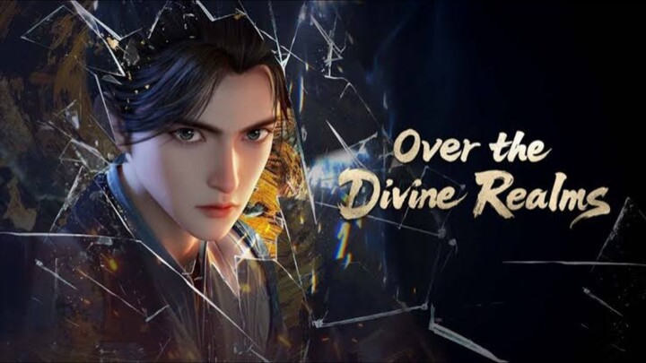 Over The Divine Realms Episode 1 Sub Indonesia