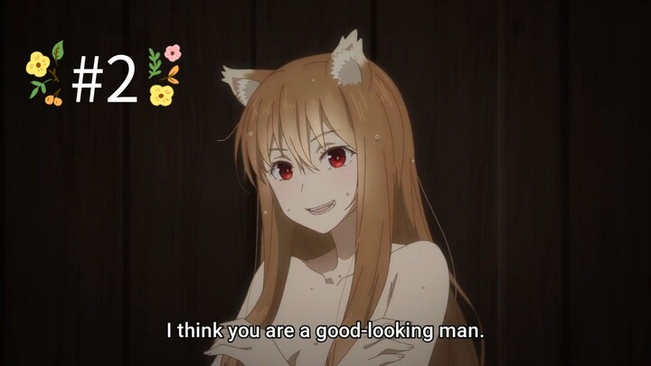 Spice and Wolf [2024] - Episode 2 (English Sub)