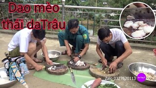 dao mèo| Lên bản tìm dao thưởng thức ẩm thực người thái || ban trắng tv