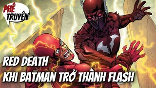 RED DEATH LÀ AI? | NGUỒN GỐC | DARK NIGHTS METAL