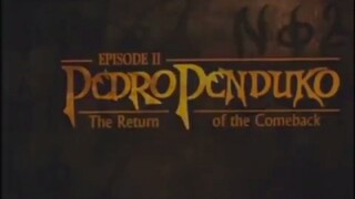 PEDRO PENDUKO EPISODE 2 (THE RETURN OF THE COMEBACK) (2000) FULL MOVIE