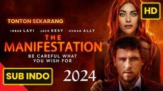 THE MANIFESTATION 2024 SUB INDO