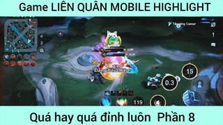 Quá hay quá đỉnh luôn #8