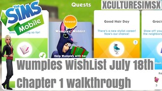 The Sims Mobile- Wumples Wishlist JULY 18 Quest (Chapter 1) XCultureSimsX