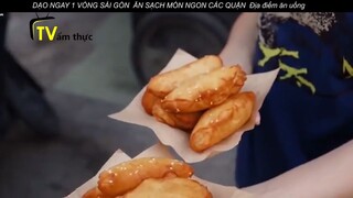 DẠO NGAY 1 VÒNG SÀI GÒN ĂN SẠCH MÓN NGON CÁC QUẬN Địa điểm ăn uống p24