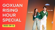 GOXUAN RISING HOUR - 2025/09/15 (KITA FM SPECIAL)