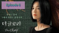 THE GLORY PART 1 Episode 6 Tagalog Dubbed