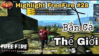 [Highlight FreeFire] #28 Những pha xữ lý đỉnh cao | AFK Quỷ Dữ