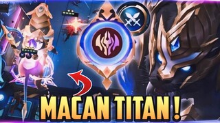 MACAN NGAMUK ❗ TITAN MODE + IMMORTAL ASSASSIN ! COMBO OP MAGIC CHESS TERBARU