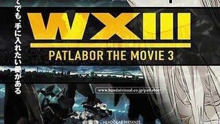 WXIII - Patlabor the Movie 3 (2002)