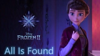 《冰雪奇缘2》All Is Found 回忆之河（中文字幕）