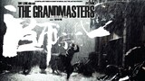 ยอดปรมาจารย์ยิปมัน The Grandmaster (2013)