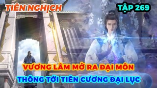 Tiên Nghịch Tập 269 | Vương Lâm Mở Ra Đại Môn, Thông Tới Tiên Cương Đại Lục