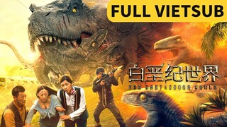 Bản Vietsub | Thế Giới Kỷ Phấn Trắng - The Cretaceous World | Thoát khỏi Đảo khủng long thời tiền sử