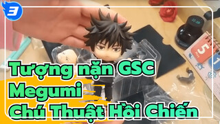 Megumi / Tượng nặn GSC /  Video đập hộp | Chú Thuật Hồi Chiến_3