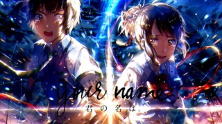 スパークル | Your Name | Sparkle | Kimi no Na Wa | Aa_Va