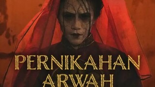 Pernikahan Arwah (2025) Full HD.