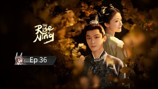 The Rise Of Ning Episode 36