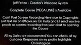 Jeff Felten Course Creator's Welcome System download