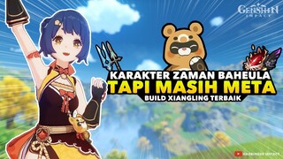 Karakter Zaman Baheula TAPI MASIH META - BUILD XIANGLING Genshin Impact