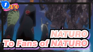 NATURO|Epic Compilation---To Fans of NATURO_1