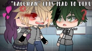 "Kacchan" gets mad to deku. || Skit || BakuDeku || Gacha club || Bnha #shorts