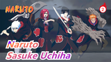 [Naruto] Coolest Sasuke Uchiha's Iconic Scenes_2