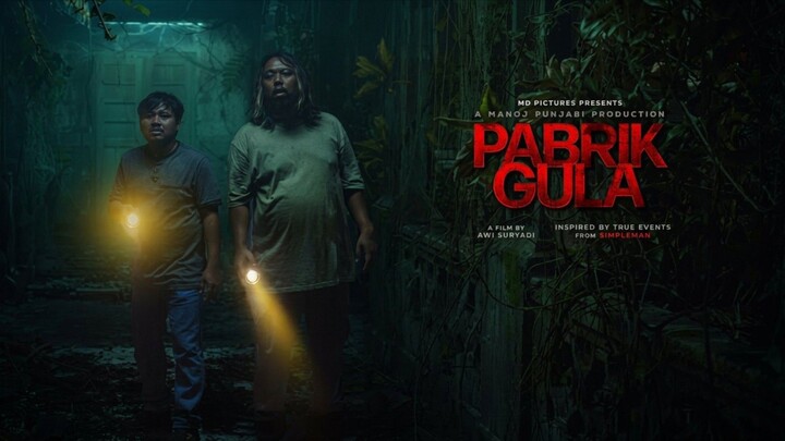 NEW MOVIE || PABRIK GULA [ Horor Indonesia ]