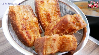 BA RỌI CHIÊN NƯỚC MẮM Da giòn - Bí quyết Thịt Chiên Nước Mắm Da giòn KHÔNG nổ VĂNG DẦU I Vanh Khuyen