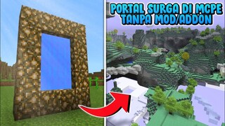 AKHIRNYA!! Bisa Ke Portal Surga TANPA Pakai Mod/Addon !!