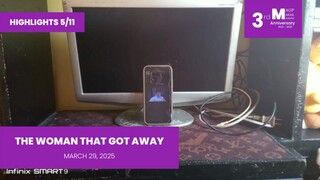 HIGHLIGHTS 5/11: The Woman That Got Away • March 29, 2025 | Magpakailanman