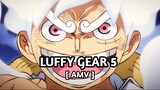 luffy gear 5🧐 '` One Piece ' | [AMV]