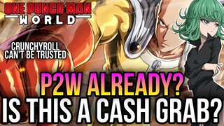 One Punch Man World - New Cash Grab By Crunchyroll