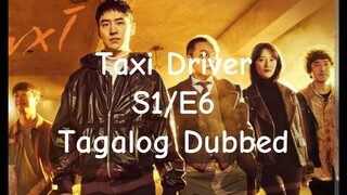 Tagapag Tanggol na Taxi Driver S1/E6 Tagalog Dubbed