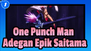 [One Punch Man]Adegan Epik Saitama_1