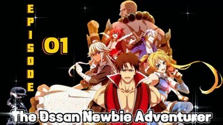 The Ossan Newbie Adventure TAGALOG EPISODE 1