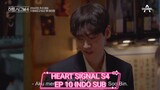 HEART SIGNAL S4 EP 10 INDO SUB