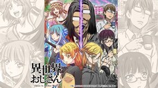 ISEKAI OJISAN EPISODE 7 1080pHD | ENG SUB
