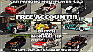 || Car Parking Multiplayer 4.8.2 || Free Account Giveaway || 11 Glitch Cars New Design