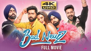 Bad Newz Full Hindi Movie (2024)